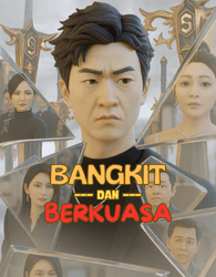 Poster drama Bangkit dan Berkuasa - review