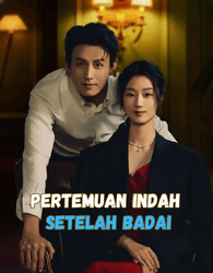 Poster Drama Pertemuan Indah Setelah Badai